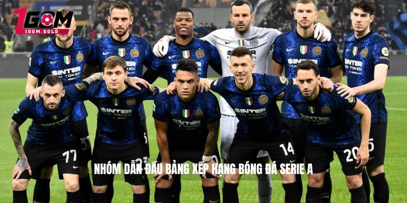 Nhóm dẫn đầu  bảng xếp hạng bóng đá Serie A
